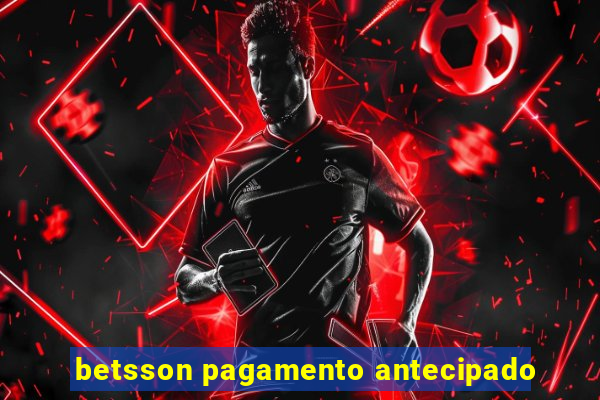 betsson pagamento antecipado