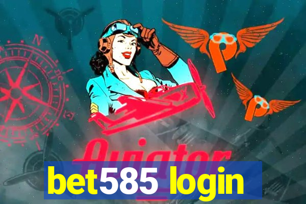 bet585 login