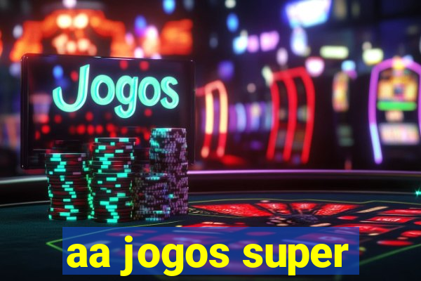 aa jogos super