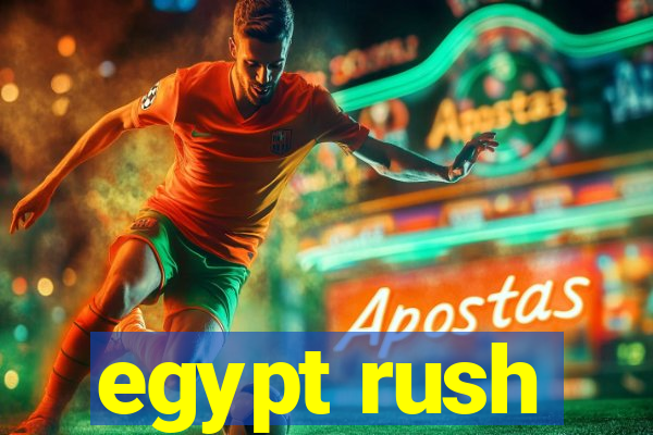 egypt rush