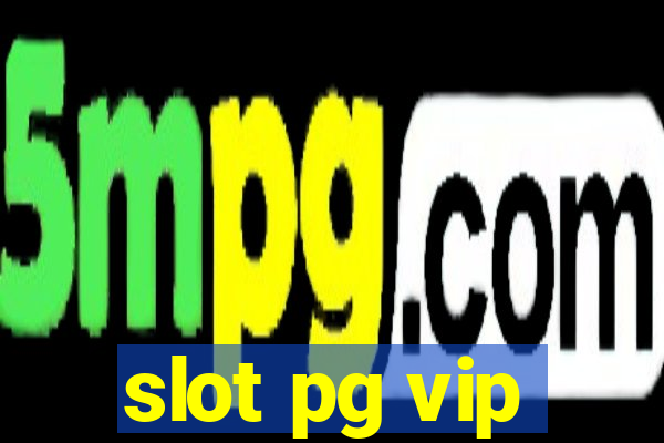 slot pg vip