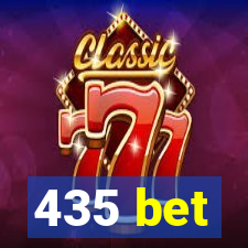 435 bet