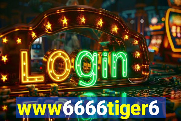 www6666tiger6