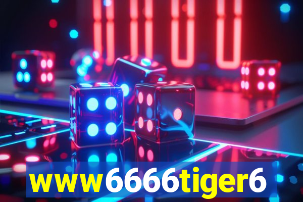 www6666tiger6