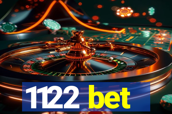 1122 bet