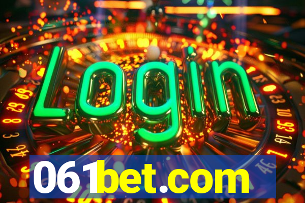 061bet.com