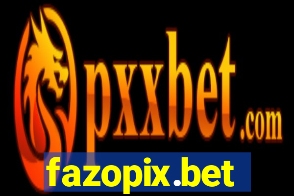 fazopix.bet