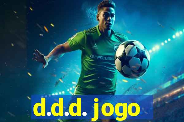 d.d.d. jogo