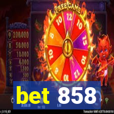 bet 858