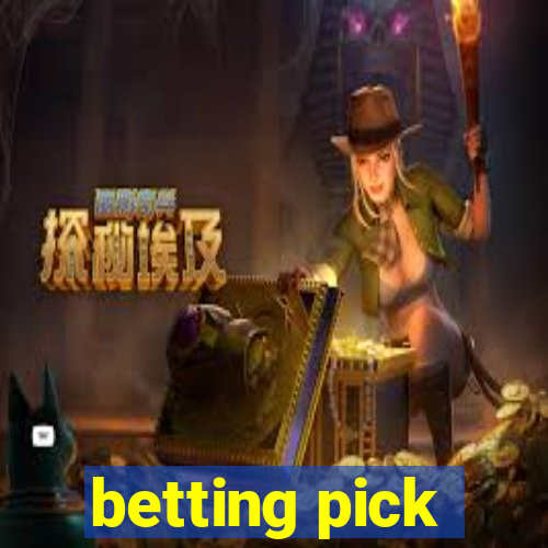 betting pick