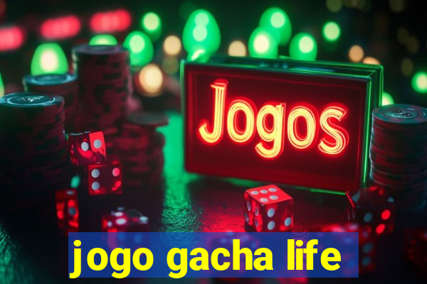 jogo gacha life