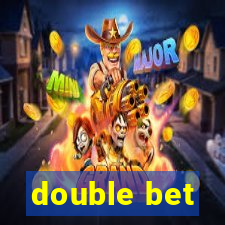 double bet