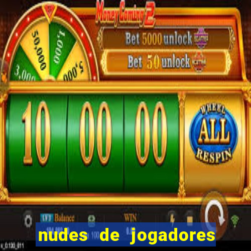 nudes de jogadores de futebol