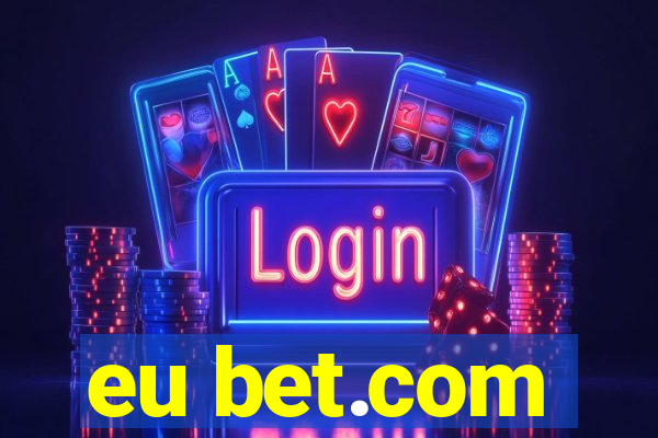 eu bet.com