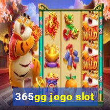 365gg jogo slot