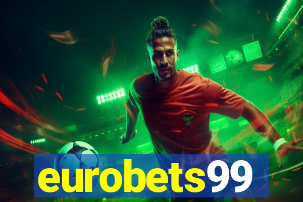 eurobets99