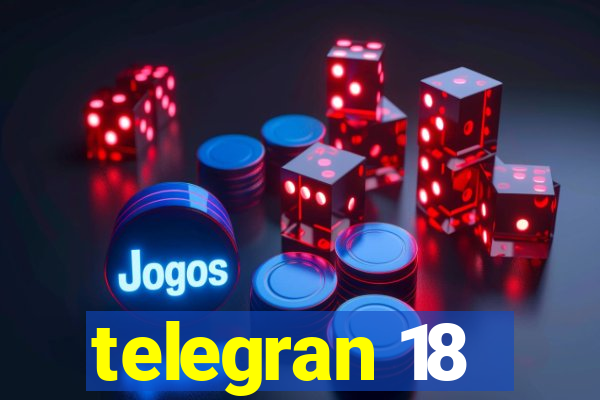 telegran 18