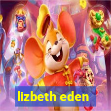 lizbeth eden