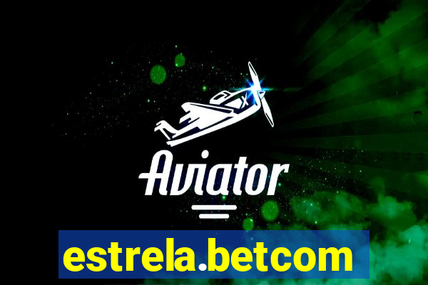 estrela.betcom