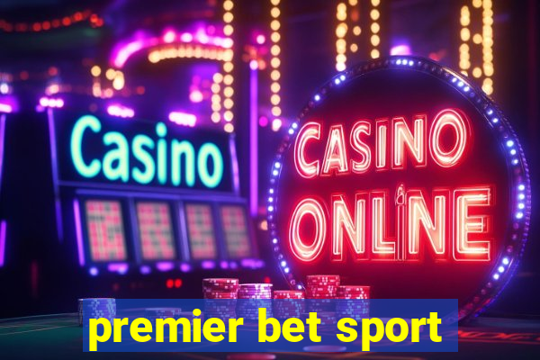 premier bet sport