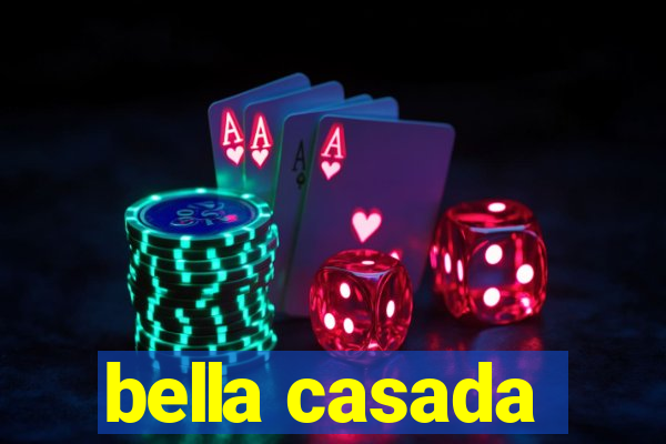 bella casada