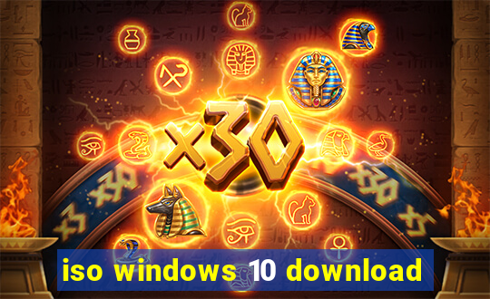 iso windows 10 download