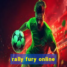 rally fury online