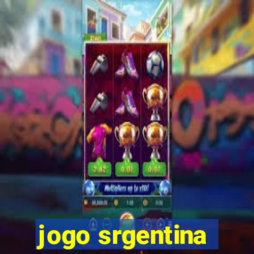 jogo srgentina