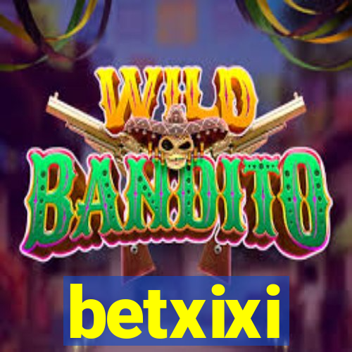 betxixi