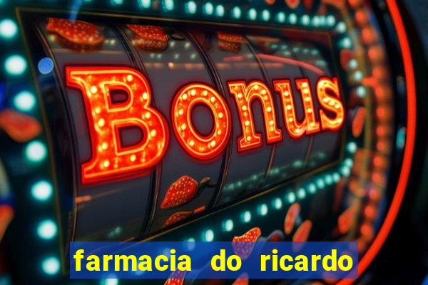 farmacia do ricardo benfica jf