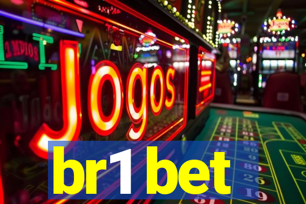 br1 bet