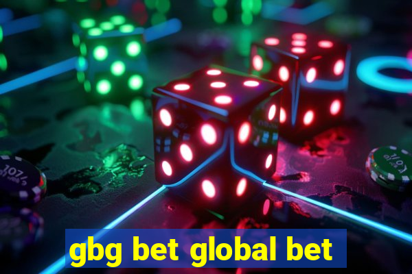 gbg bet global bet