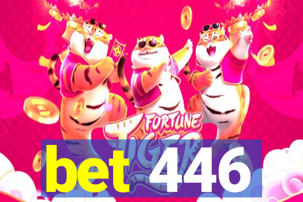 bet 446