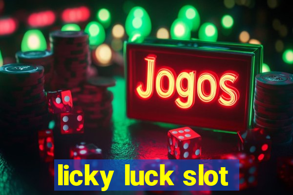 licky luck slot