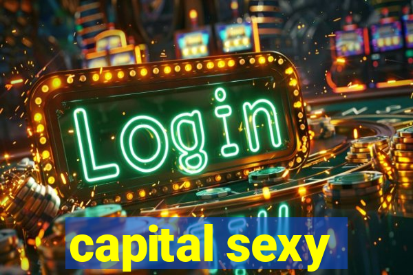 capital sexy