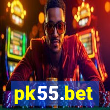 pk55.bet