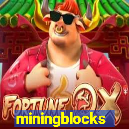 miningblocks