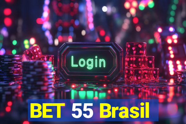 BET 55 Brasil