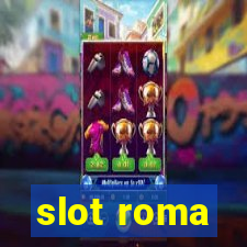 slot roma