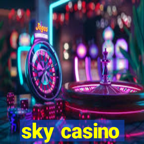 sky casino