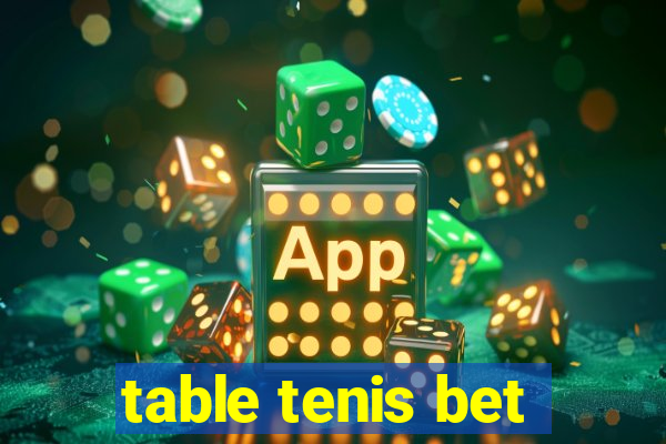 table tenis bet