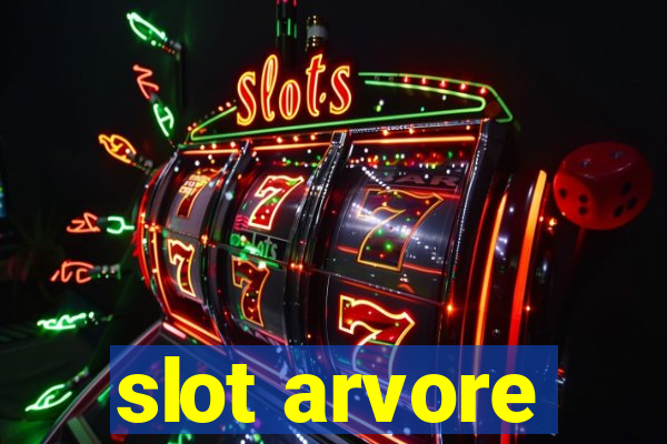 slot arvore