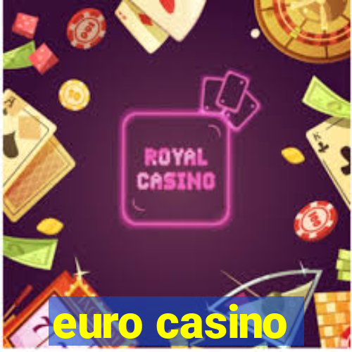 euro casino