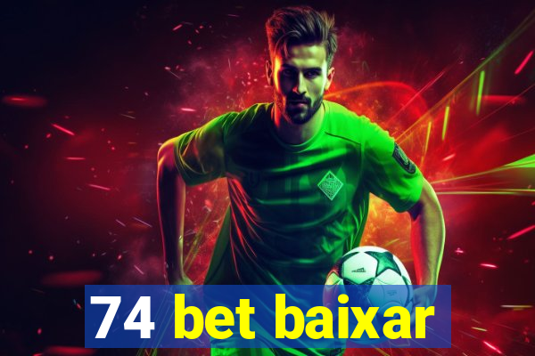 74 bet baixar