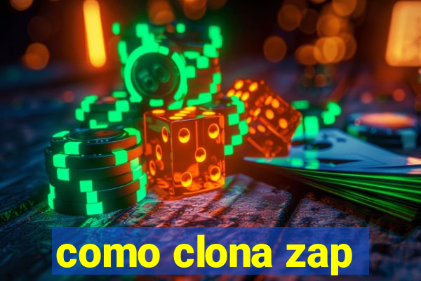 como clona zap