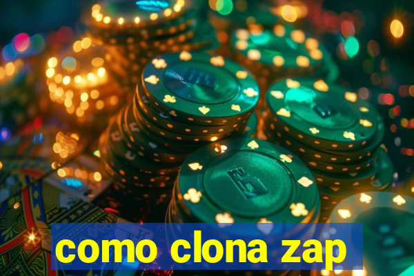 como clona zap