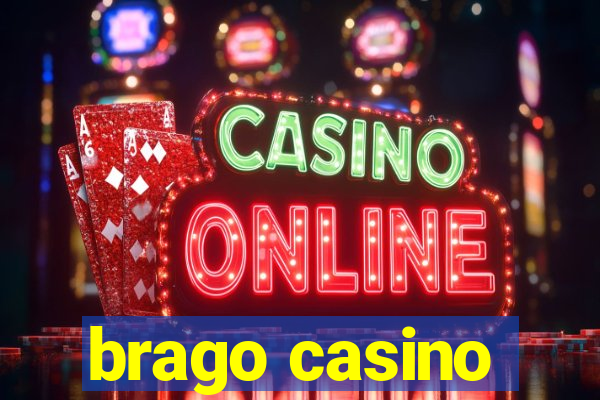 brago casino