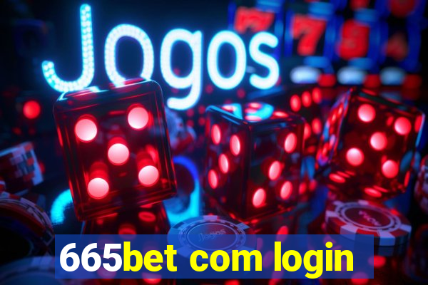 665bet com login