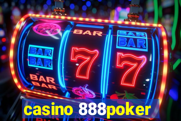 casino 888poker