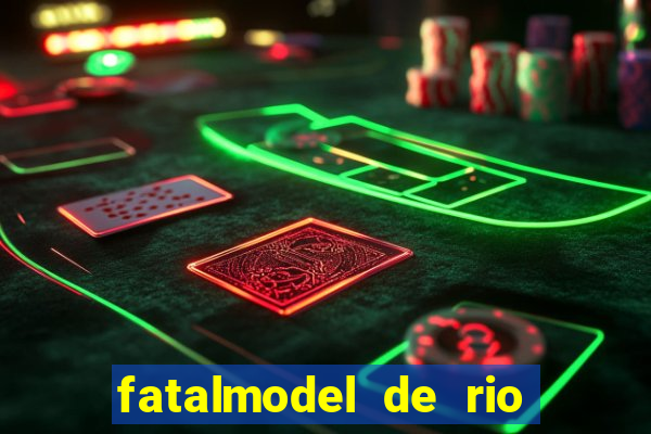 fatalmodel de rio claro sp